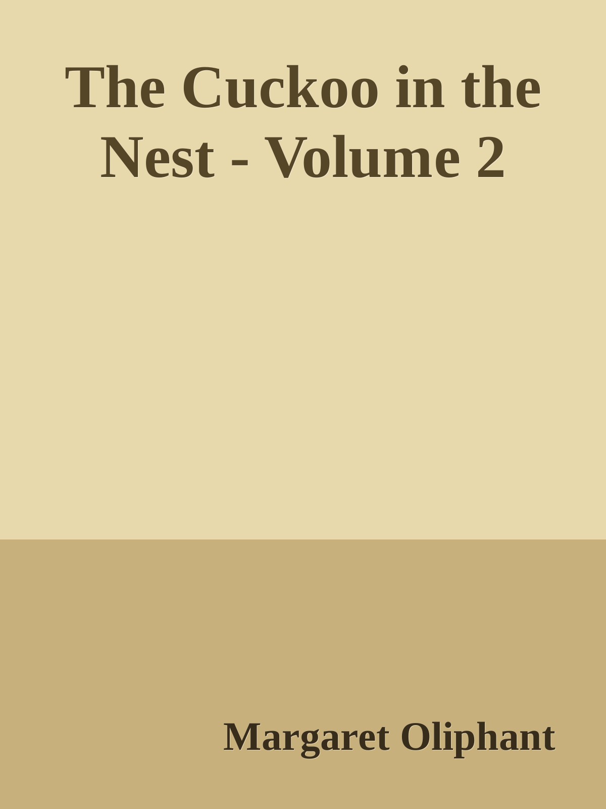 The Cuckoo in the Nest - Volume 2